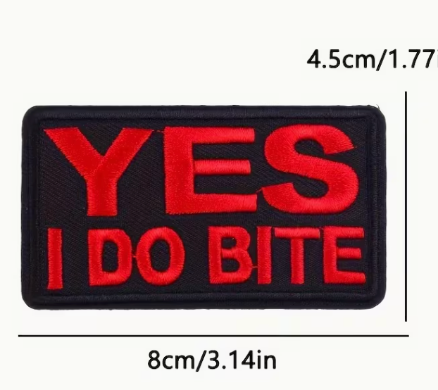 Yes, I do bite