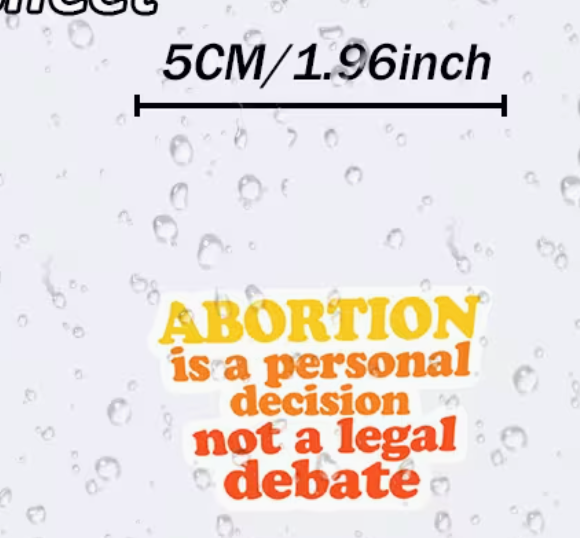 Abortion is a personal decision - sticker