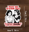 Someone cares, not me - sticker