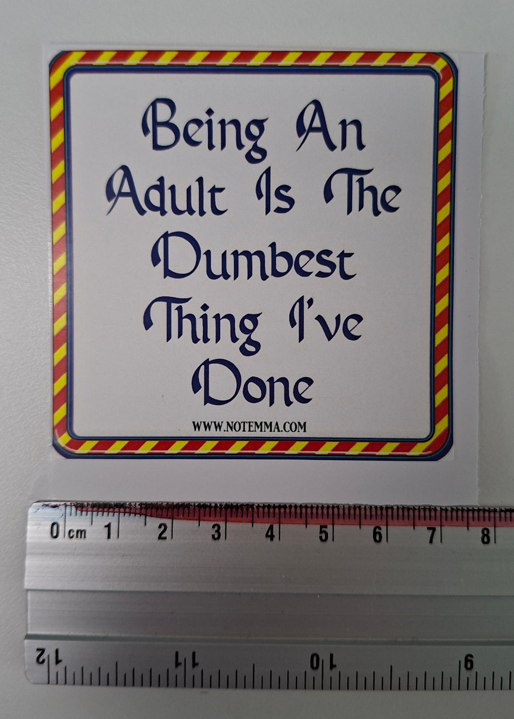 The "Adulthood Scammed Me" Sticker