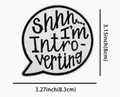 Shhhh... Im introverting patch