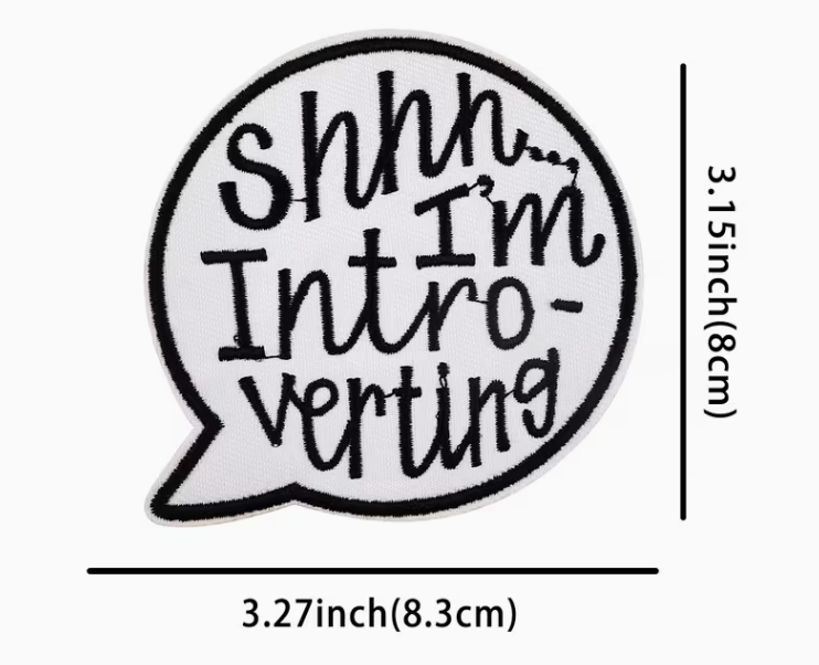 Shhhh... Im introverting patch