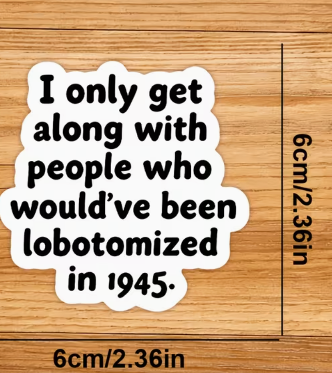 Lobotomized - sticker