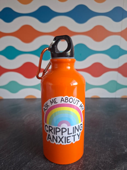 The 'ANXIETY' water bottle 400ml