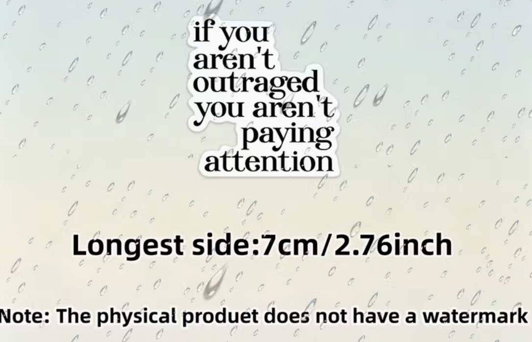 Outraged - paying attention - sticker