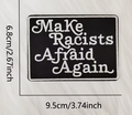 Make racists afraid again patch