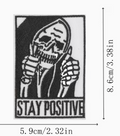 Stay positive skeleton patch