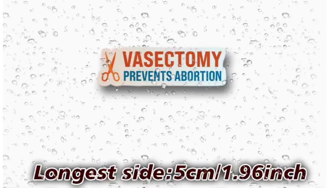 Vasectomy prevents abortion - sticker