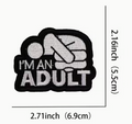 I'm an adult patch