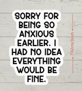Sorry anxious -  sticker