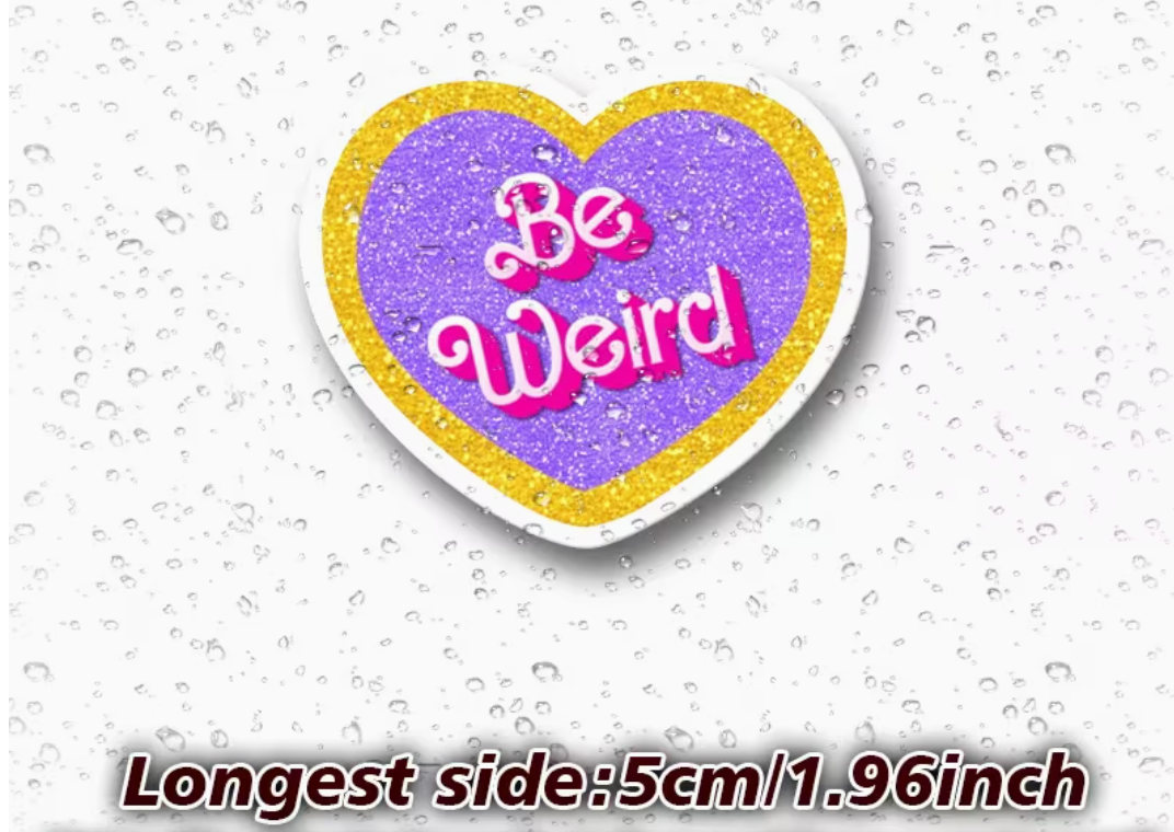 Be weird - sticker