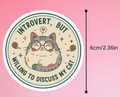 Introvert but - sticker
