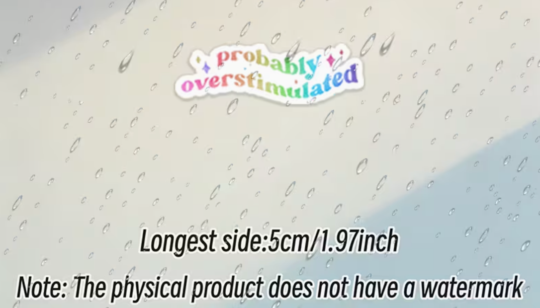 Probably overstimulated - sticker